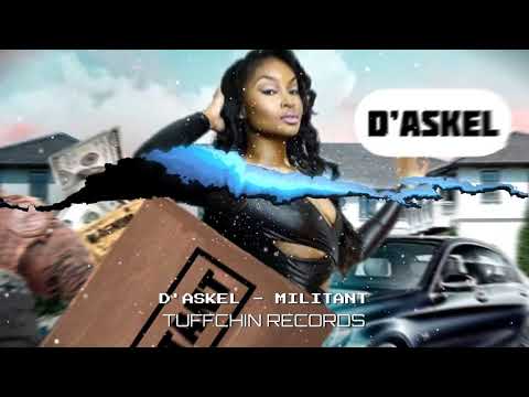 D’Askel - Militant (Official Visualizer)