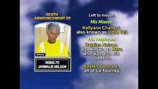 Rebelto Jarmalie Nelson  ~ Long Obituary