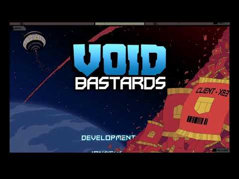 Void Bastards Part 4: Final