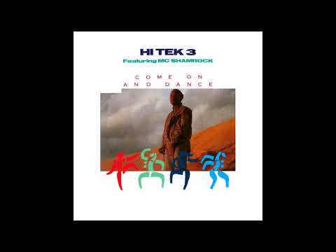 ♪ Hi Tek 3 (Technotronic) - Come On (And Dance) [Hypnotic Mix]