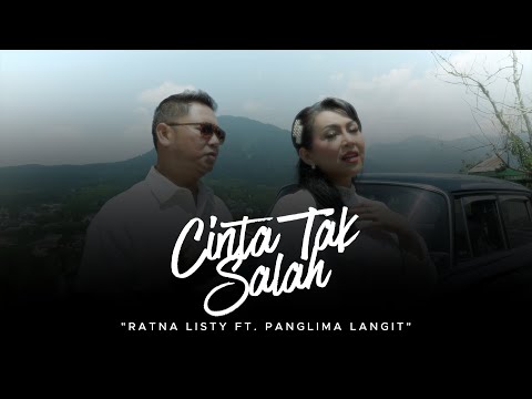 Cinta Tak Salah - Ratna Listy Ft. Panglima Langit (Official Music Video)