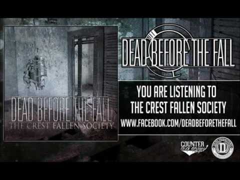 Dead Before The Fall- The Crest Fallen Society