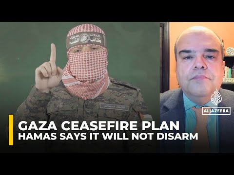 Hamas says it will not disarm because Israel continues to target Palestinians in Gaza