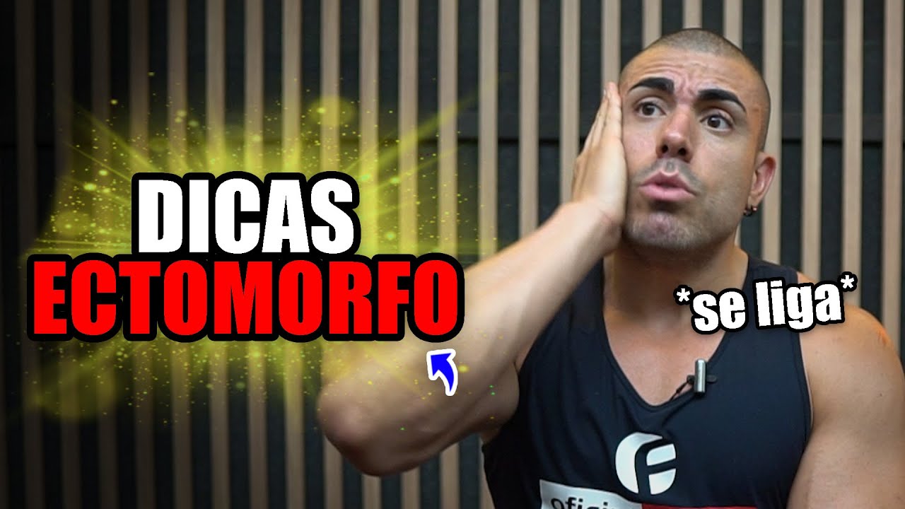 Dicas para ectomorfo