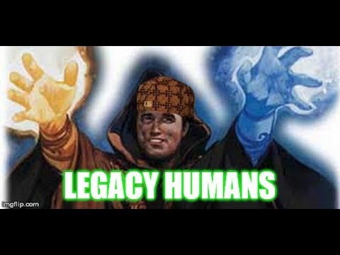 Legacy Humans