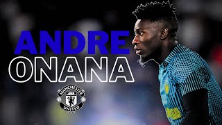 Andre Onana - Welcome To Manchester United