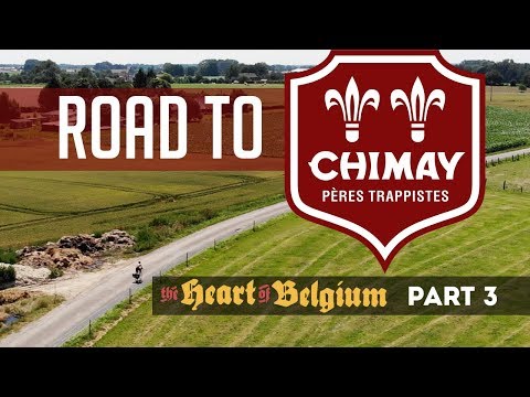 Road To Chimay | The Heart of Belgium: Part 3