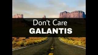 Galantis - Don't Care | Sub Español