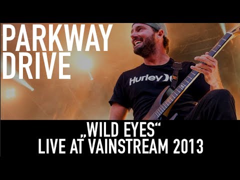 Parkway Drive | Wild Eyes | Official Livevideo | Vainstream 2013