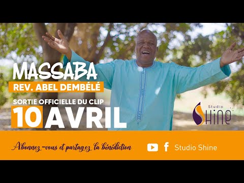 Teaser Massaba - Pasteur Abel DEMBELE