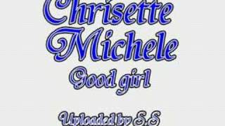 Chrisette Michele Good girl Mary J. Blige 2pac Ray j Ciara C