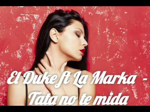 La Marka ❌ el duke - tata no te mida