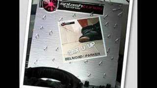 Belmond & Parker - Sax U Up (Jumpstyle Mix)