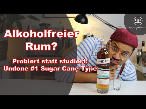 Alkoholfreier Rum? Probiert statt studiert: Undone #1 Sugar Cane Type
