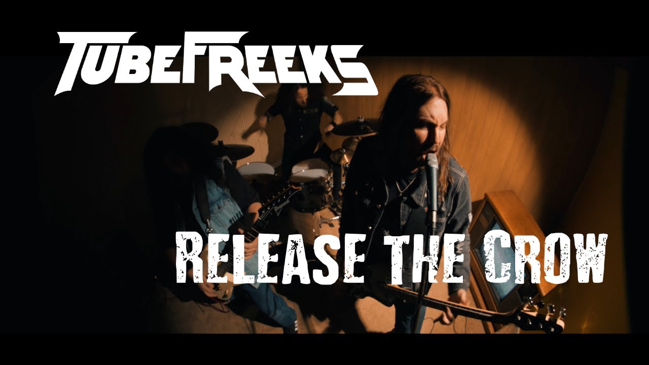 Tubefreeks - Release the Crow (Official Music Video)