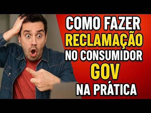 How to Make a Complaint on Consumidor.gov.br Step by Step [Complete Tutorial 2025]