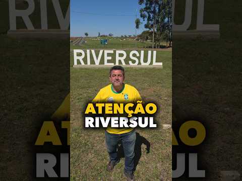 Riversul merece ainda mais atenção e investimentos!
