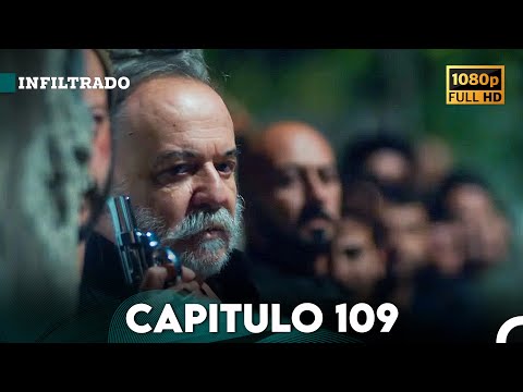 Infiltrado Capítulo 109 (Doblado en Español) (FULL HD)