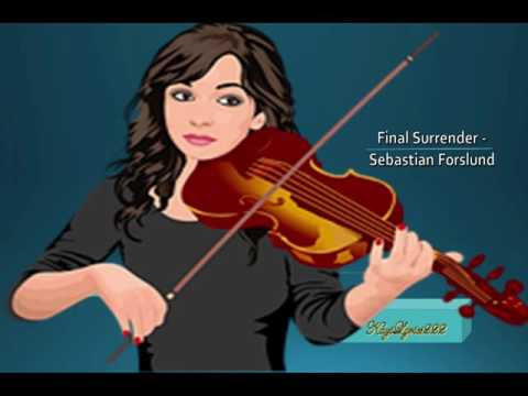 Final Surrender  By  Sebastian Forslund -[2010s Pop Music]