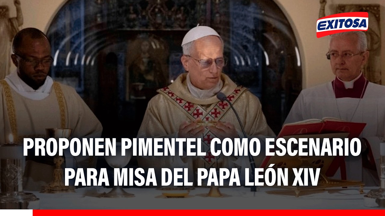🔴🔵 Papa León XIV vuelve al Perú: Proponen distrito de Pimentel como escenario para misa