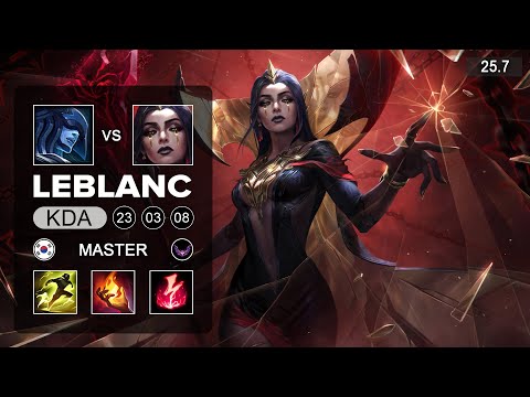 LeBlanc vs Lissandra Mid - KR Master - Patch 25.7 Season 15