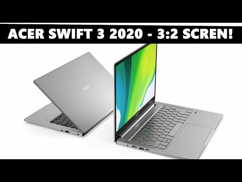 Acer Swift 3 2020 Released - 3:2 Aspect Ratio Is Here to Stay!