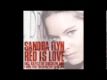 Sandra Flyn - Red Is Love (Original Radio Version ...