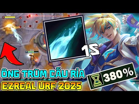 Ezreal URF 2025 - Siêu Cơ Động + Cấu Rỉa Cực Khó Chịu Khiến Đối Thủ Phát Điên!