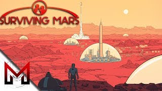 Surviving Mars Gameplay Ep1 -=- Rushing to your first Dome! -=- [sponsored by Paradox Industries]