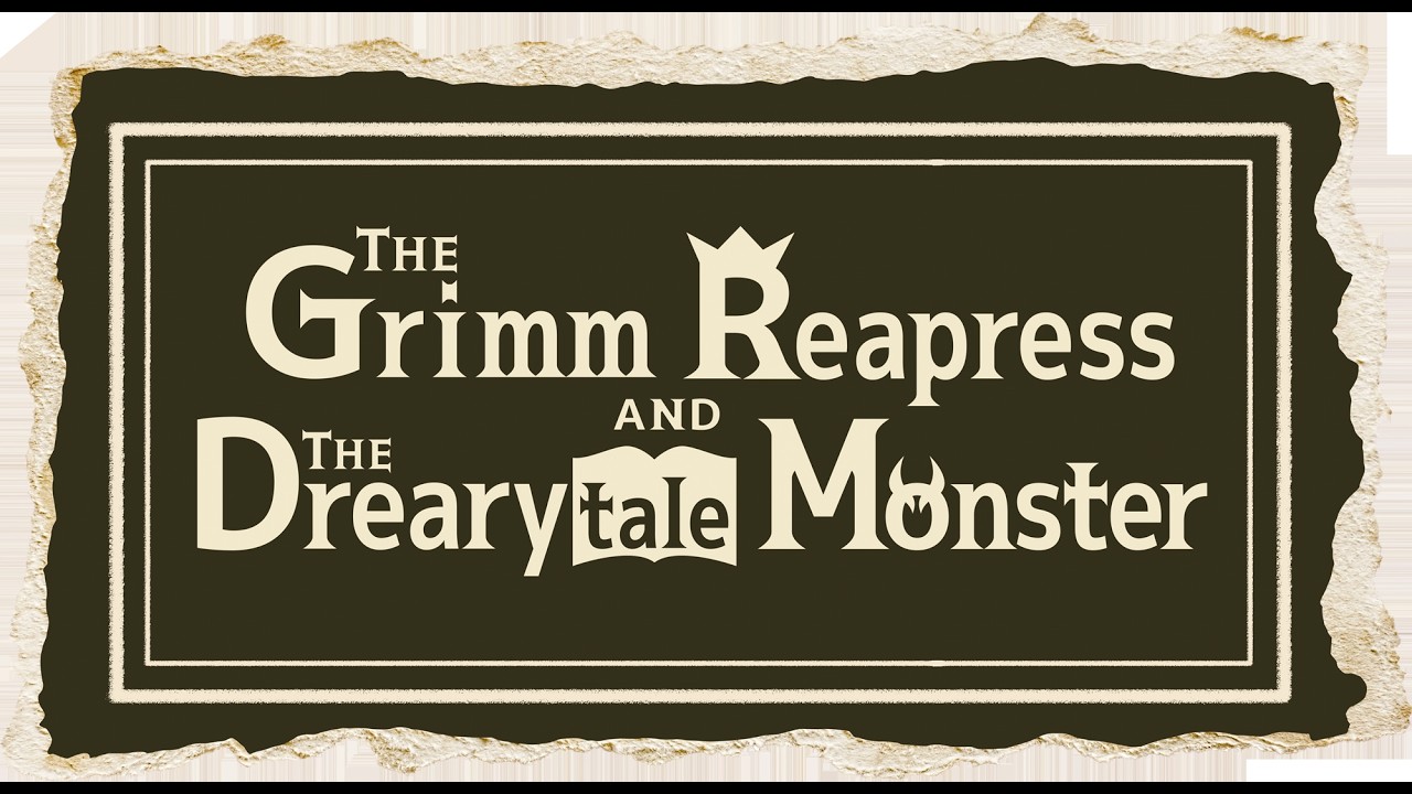 The Grimm Reapress and the Drearytale Monster — Announcement Trailer