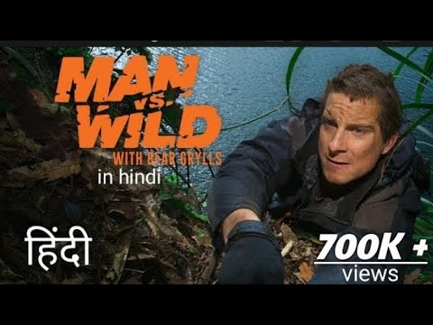 Bear Grylls|Man Vs Wild| Hindi| Man Vs Wild In Hindi New Episode 2024