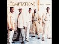 The Temptations - I'm Glad There Is You