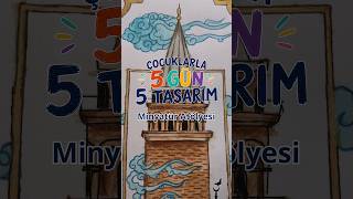 Çocuklarla 5 Gün 5 Tasarım (Minyatür Atölyesi) #shorts