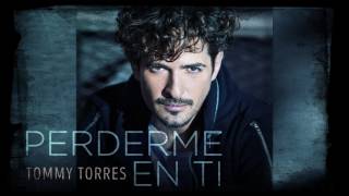 Tommy Torres - Perderme En Ti (Audio Oficial)