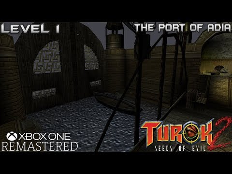 Turok 2 Remastered: Level 1 - The Port of Adia (Xbox One)