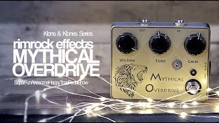 Video thumbnail for Rimrock Effects Mythical Overdrive by TheSuperFunAwesomeHappyTimePedalShow
