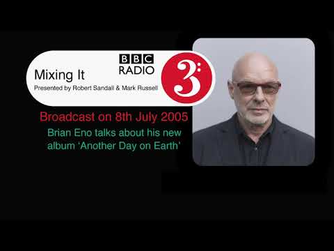 BBC Radio 3 Mixing It - Brian Eno