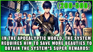 Each Beauty Saved Unlocks New Superpowers and Rewards: Now His Shelter Is Packed With Beauties!