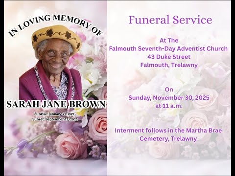 THANKSGIVING SERVICE FOR THE LIFE OF SARAH JANE BROWN
