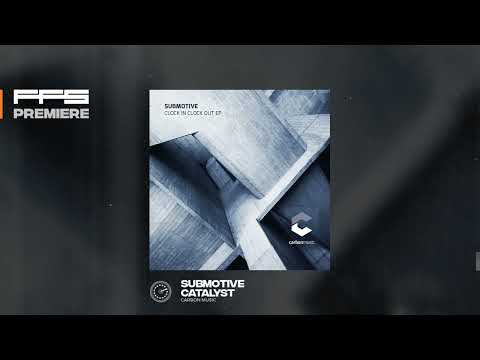 Submotive – Catalyst