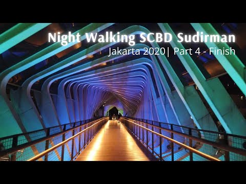 Sudirman - FX Jakarta City 2020 - Night Walking Indonesia [4K]