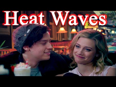 Bughead(betty and jughead) | Heat Waves