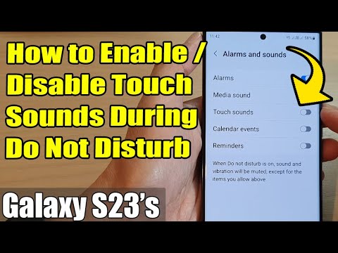 Galaxy S23's: How to Enable/Disable Touch Sounds During Do Not Disturb