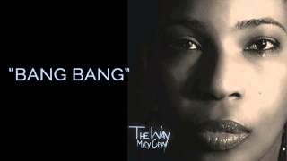 "Bang Bang" - Macy Gray