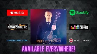 דוד לואי - דוגמית אלבום Acoustic Reflections - מאחורי הקלעים