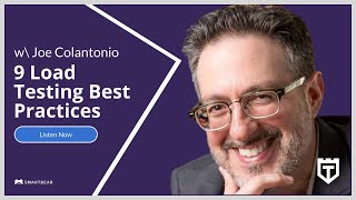 9 Load Testing Best Practices with Joe Colantonio