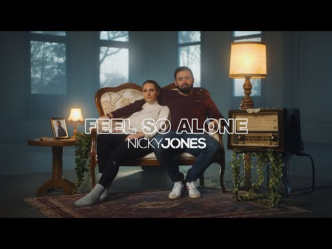 Nicky Jones - Feel So Alone  (Official Music Video)