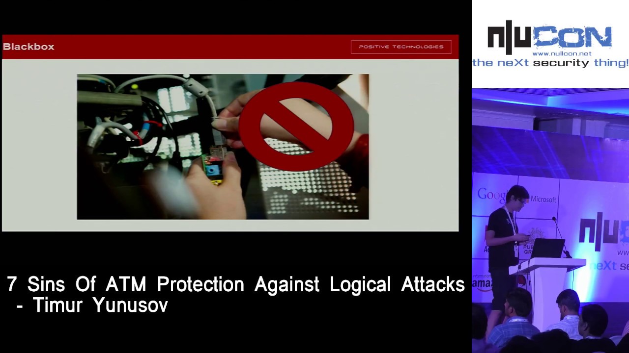 nullcon Goa 2017 - 7 Sins Of ATM Protection Against Logical Attacks by Timur Yunusov