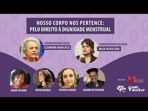 Nosso Corpo nos Pertence: pelo direito à dignidade menstrual
