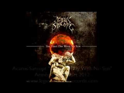 Acarus Sarcopt - Howls Of Thousand Seas